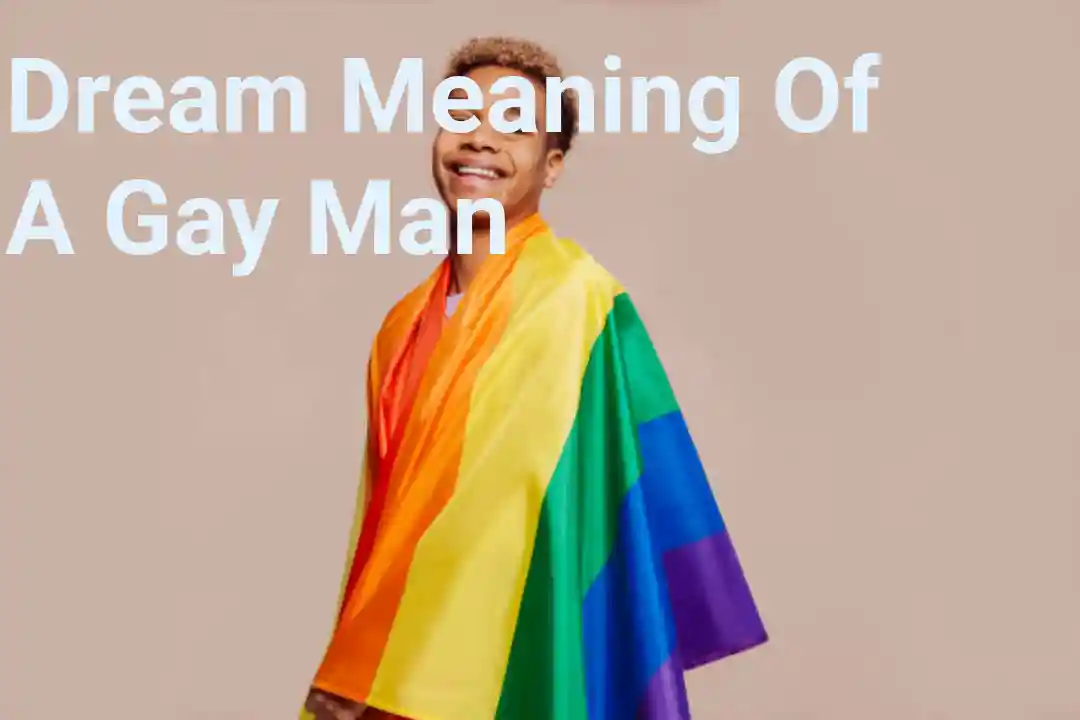 Dream Meaning Of A Gay Man